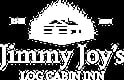 Jimmy Joy's Log Cabin Inn